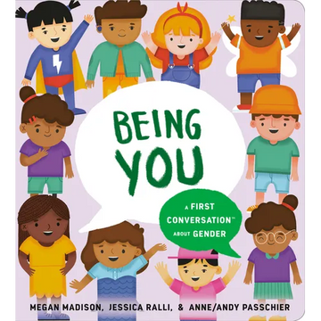 Being You: A First Conversation about Gender - Board Book