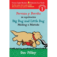 Big Dog and Little Dog Making a Mistake/Perrazo Y Perrito Se Equivocan: Bilingual English-Spanish - Paperback