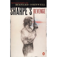 Sharpe's Revenge: Richard Sharpe and the Peace of 1814 - Paperback