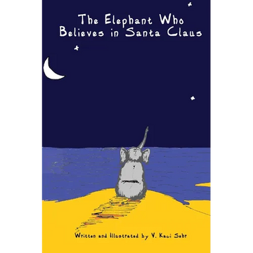 The Elephant Who Believes in Santa Clause - Paperback