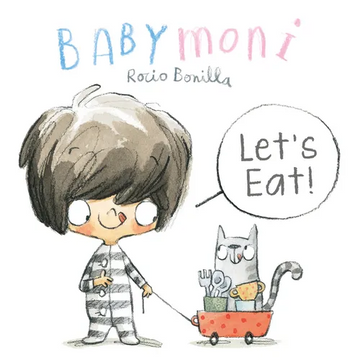 Babymoni: Let's Eat! - Board Book