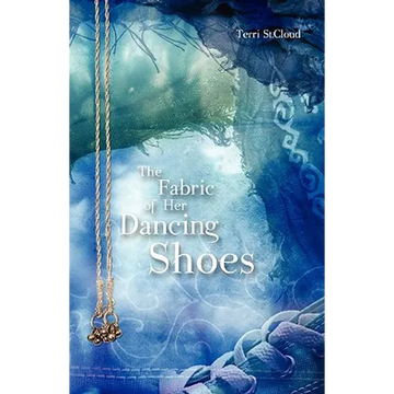 The Fabric of Her Dancing Shoes - Paperback