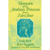 Memoirs of an Arabian Princess from Zanzibar - Paperback