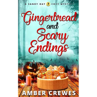 Gingerbread and Scary Endings - Paperback