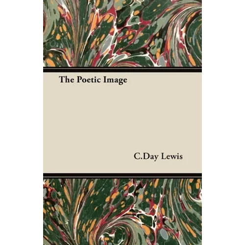 The Poetic Image
