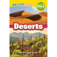 Deserts: Global Habitats (Revive Readers, Level Pre-1) - Paperback