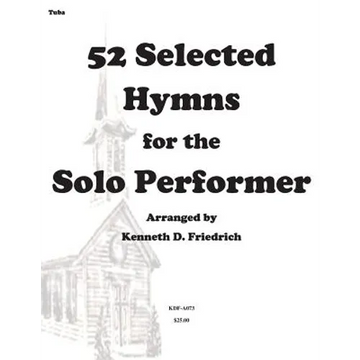 52 Selected Hymns for the Solo Performer-tuba version - Paperback