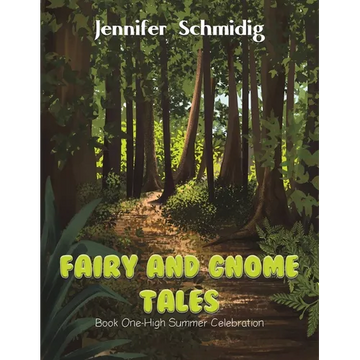 Fairy and Gnome Tales - Book One - Paperback