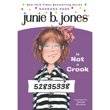 Junie B. Jones #9: Junie B. Jones Is Not a Crook - Paperback
