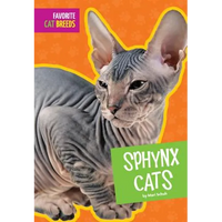 Sphynx Cats - Library Binding