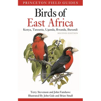 Birds of East Africa: Kenya, Tanzania, Uganda, Rwanda, Burundi Second Edition - Paperback