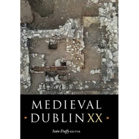 Medieval Dublin XX: Volume 20 - Paperback