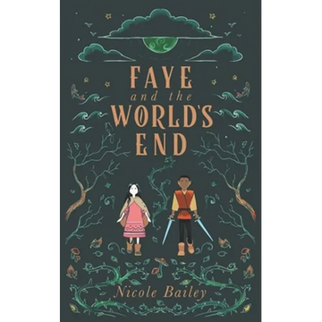 Faye and the World's End - Paperback