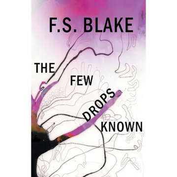 The Few Drops Known - Paperback