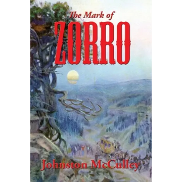 The Mark of Zorro: A Positronic Book - Paperback