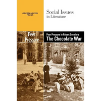 Peer Pressure in Robert Cormier's the Chocolate War - Paperback