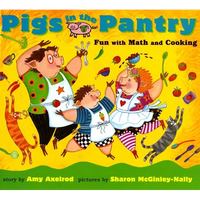 Pigs in the Pantry: Fun with Math and Cooking - Paperback