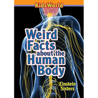 Weird Facts about the Human Body - Paperback