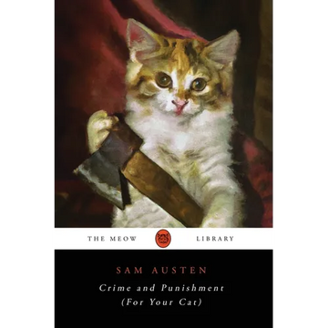 Crime and Punishment (For Your Cat) - Paperback