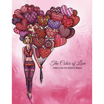 The Color of Love Valentine's Day Coloring Book - Paperback