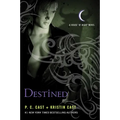 Destined: A House of Night Novel