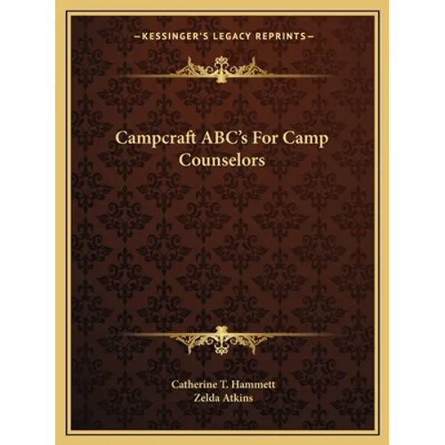 Campcraft ABC's For Camp Counselors