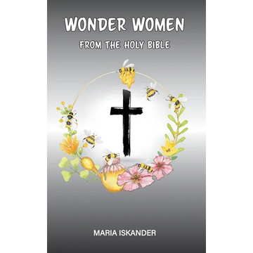 Wonder Women: From the Holy Bible - Hardcover