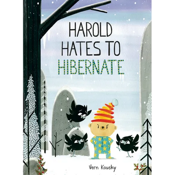 Harold Hates to Hibernate - Hardcover