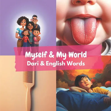 Myself & My World: Dari & English Words - Paperback