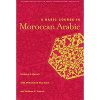 A Basic Course in Moroccan Arabic with MP3 Files [With CD] - Paperback