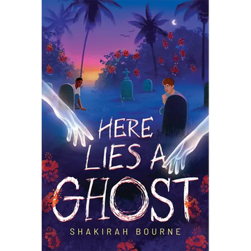 Here Lies a Ghost - Hardcover