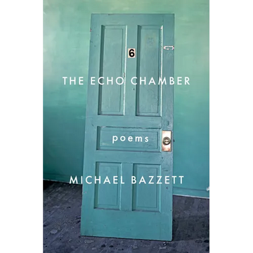 The Echo Chamber: Poems - Paperback