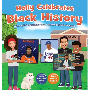 Holly Celebrates Black History - Hardcover