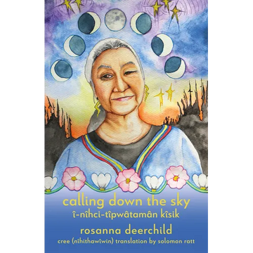 Calling Down the Sky: Tenth Anniversary Edition - Paperback