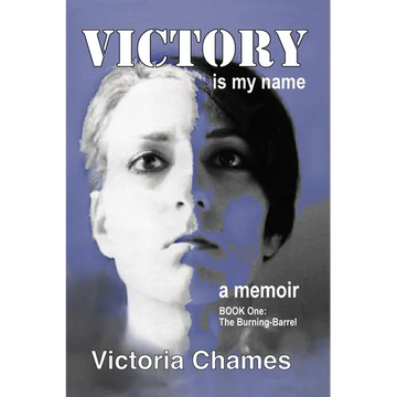 Victory Is My Name, Book One: The Burning-Barrel - Paperback