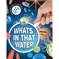 What's in That Water? - Paperback