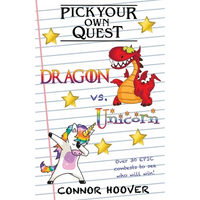 Pick Your Own Quest: Dragon vs. Unicorn - Paperback