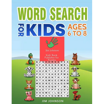 Word Search for Kids Ages 6 to 8: Collection of Two Guides - The Only Manual You Need for Words - Paperback