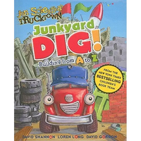 Junkyard Dig!: Building from A to Z - Board Book