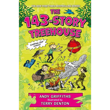 The 143-Story Treehouse: Camping Trip Chaos! - Paperback