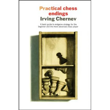 Practical Chess Endings - Paperback