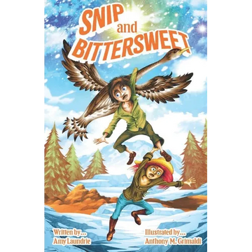Snip and Bittersweet - Paperback