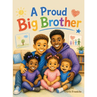 A Proud Big Brother - Hardcover