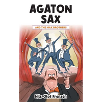 Agaton Sax and the Max Brothers - Paperback