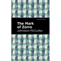 The Mark of Zorro - Paperback
