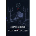 Satanic Rites of Ecclesia Luciferi