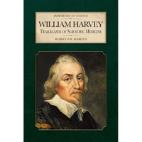 William Harvey: Trailblazer of Scientific Medicine - Paperback