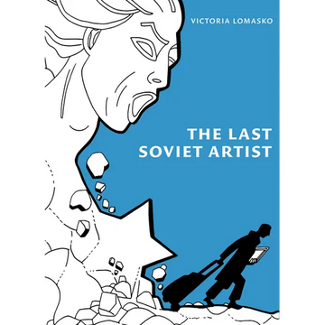 The Last Soviet Artist - Paperback