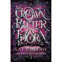 Crown of Bitter Thorn - Paperback