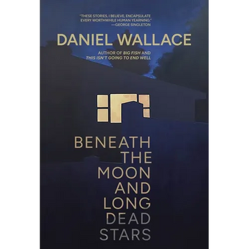 Beneath the Moon and Long Dead Stars - Paperback
